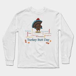 Turkey Butt Day Long Sleeve T-Shirt